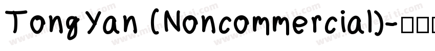 TongYan (Noncommercial)字体转换